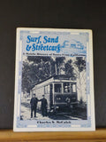 Surf Sand & Streetcars, Mobile History of Santa Cruz, California by McCaleb DJ