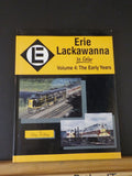 Erie Lackawanna in Color Volume 4 The Early Years DeYoung  DJ  Morning Sun Books