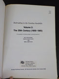Railroading in the Carolina Sandhills  Volume 2 The 20th Century 1900-1985 By S