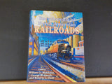 Encyclopedia of North American Railroads Middleton Smerk Diehl w/ DJ  1281 pgs