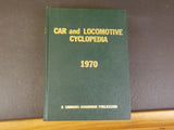Car & Locomotive Cyclopedia 1970 Simmons-Boardman Publishers   Hard Cover