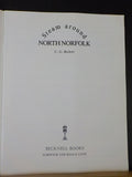 Steam Around North Norfolk by C.G. Beckett  Soft Cover Has been folded