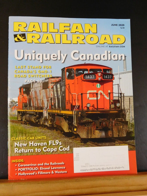 Railfan & Railroad Magazine 2020 June Uniquely Canadian New Haven FL9s