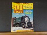 Rail Classics Magazine 1986 September V15 #5 Alco Chicago area streetcars Last t