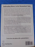 Iron Horses in the Valley The Valley and Shenandoah Valley Railroads 1866-1882