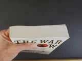 War Below, The by James Scott Story of 3 submarines that battled Japan SoftCover