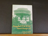 Along The ET&WNC Volume 6 Passenger Cars By Johnny Graybeal Soft Cover