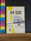 24 Inches Apart by Sydney Moir Cape Province Narrow Gauge South Africa Railways