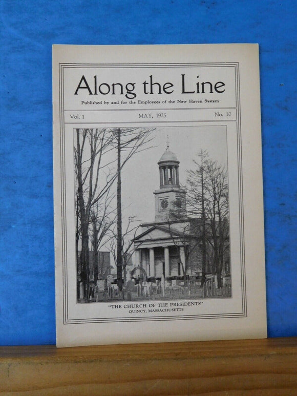 Along the Line 1925 May New York New Haven & Hartford Employee Magazine