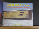 Classic Freight Cars The Series Vol 9 Insulated boxcars Mechanical Reefers