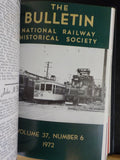 NRHS Bulletin Bound Vol 37-38 1972-73   12 issues National Railway Historical So