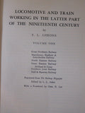 Locomotive & Train Working in the Latter Part of the Nineteenth Century Volume 1
