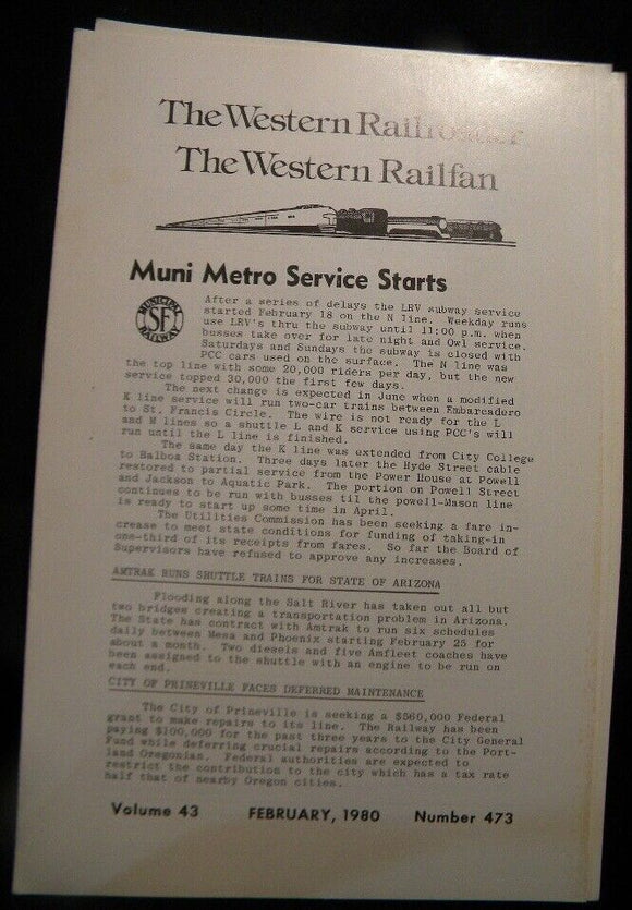 Western Railroader #473 Muni Metro service starts, UP turns merger plans to WP,