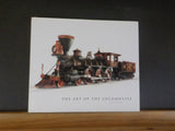 Art of the Locomotive, The by Ken Boyd  Color Photos    w/ dust jacket