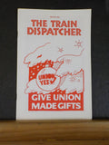 Train Dispatcher 1992 Winter Give Union Made Gifts