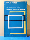 Heavenly City of the Eighteenth Century Philosophers by Carl L. Becker 1965 SC
