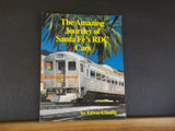 Amazing Journey of Santa Fe’s RDC Cars by Edward Saalig   Soft Cover