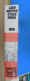 Locomotive Cyclopedia 1925 7th edition Reprint with dust jacket