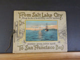 From Salt Lake City to San Francisco Bay Along the line of the Western Pacific R