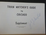 Train Watcher's Guide To Chicago Soft Cover  Supplement And MAP