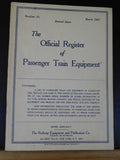 Official Register of Passenger Train Equipment Issue #32 March 1967