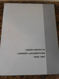 Big Guys By Robert P Olmsted Union Pacific's largest Locomotives 1949-1997