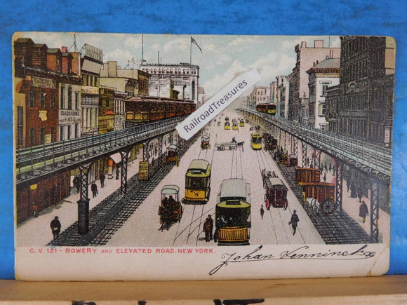 Postcard Bowery and Elevated Road. New York.Card #C.V.121 1901