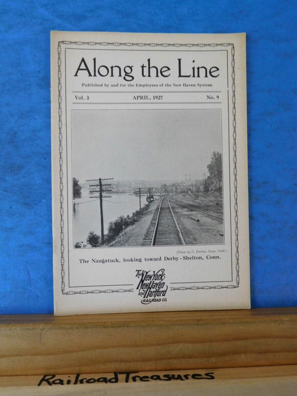 Along the Line 1927 April  New York New Haven & Hartford Employee Magazine