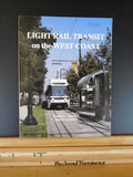 Light Rail Transit on the West Coast By Demoro & Harder Soft Cover 1989 96 pages