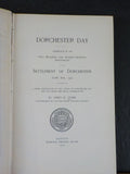 Dorchester Day Celebration 277th Anniversary 1630-1907 by James H Stark SIGNED