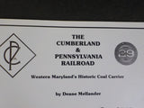 Cumberland and Pennsylvania Railroad Western Maryland's Historic Coal Carrier SC