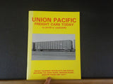 Union Pacific Freight Cars Today by David G. Casdorph   Soft Cover