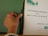 Interurban to Milwaukee Bulletin 106 Central Electric Railfans’ Association