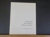 Chicago and North Western Railway Company Annual Report 1970