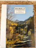 Marble, A Town Built on Dreams Volumes 1 & 2 (set) By Oscar McCollum Jr