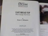East Broad Top Slim Gauge Survivor by Deane Mellander Dust Jacket 1995 128 Pages