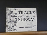Tracks of the New York Subway by Peter Dougherty  Spiral bound
