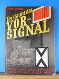 DA STAUNT DAS VORSIGNAL by Josef SLEZAK w/ dust jacket