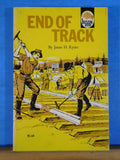 End Of Track By James Kyner Soft Cover 1960 First Bison Book printing 1960 280 p