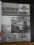 Century of Passenger Trains ..and then Some by Jackson Thode SIGNED   Hard Cover
