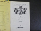 521 Prototype Lettering Diagrams Revised edition 1979