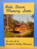 Ride Down Memory Lane Branford Trolley Museum