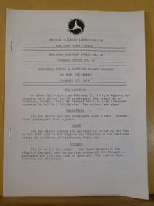 Railroad Accident Investigation Report #76 Atchison Topeka & Santa Fe Ry 1974