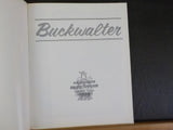 Buckwalter Colorado Scenes Of A Pioneer Photojournalist 1890-1920   Soft Cover28
