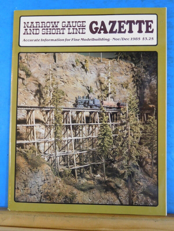 Narrow Gauge & Short Line Gazette 1985 Nov Dec Rock Car Saco River RR Trackside