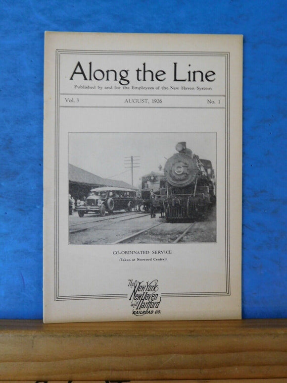 Along the Line 1926 August  New York New Haven & Hartford Employee Magazine