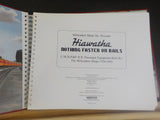 Milwaukee Shops Present Hiawatha Nothing Faster on Rails  Hard Cover Oversize