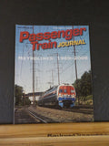 Passenger Train Journal #232 2007 #232 Metroliner 1969-2006 Sm piece cut out TOC