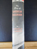Story of American Railroads, The  By Stewart H Holbrook DJ 1981 edition