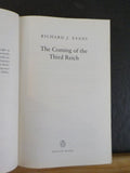 Coming of the Third Reich, The by Richard J Evans  Soft Cover